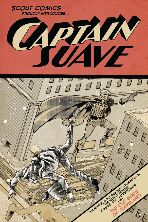 Captain Suave - Ashcan Preview - FREE DIGITAL COPY