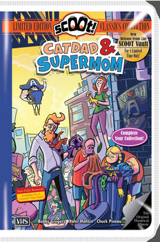 Catdad And Supermom: What Makes a Hero? - VHS Variant Cover