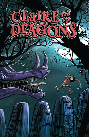 Claire And The Dragons Vol 1 - Trade Paperback - DIGITAL COPY