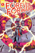 Forever Forward #5 - Cover A - DIGITAL COPY