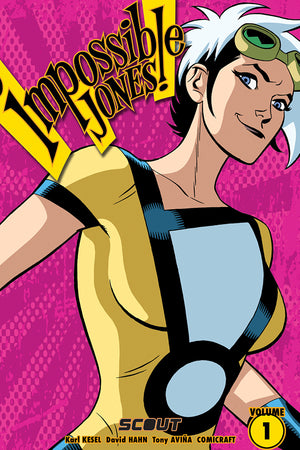 Impossible Jones - Volume 1 - Grin & Gritty - Trade Paperback