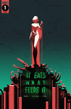 It Eats What Feeds It #1