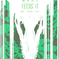 It Eats What Feeds It #3 - DIGITAL EDITION
