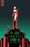 It Eats What Feeds It #1 DIGITAL COPY