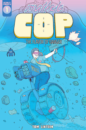 Mullet Cop: The Flavor Of Danger #1 - DIGITAL COPY