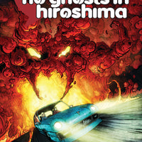 No Ghosts In Hiroshima - Trade Paperback