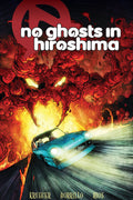 No Ghosts In Hiroshima - Trade Paperback