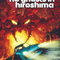 No Ghosts In Hiroshima - Trade Paperback - DIGITAL COPY