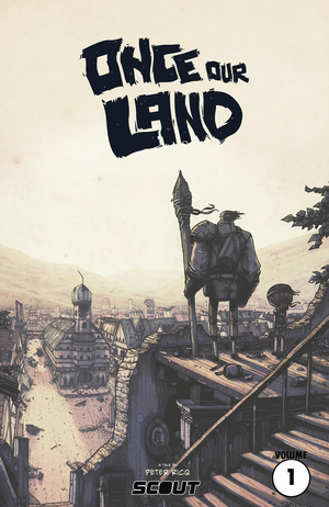 Once Our Land - REMASTERED Trade Paperback