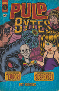 Pulp Bytes #1 - Webstore Exclusive Cover (Higgins)