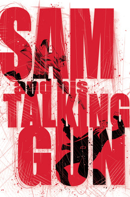 Sam And His Talking Gun #1 - Space Cadets Webstore Cover