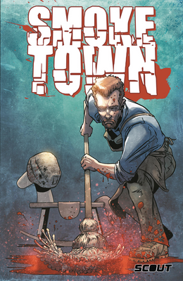 Smoketown - Trade Paperback