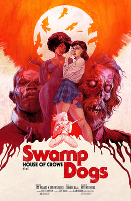 Swamp Dogs: House Of Crows #1 - DIGITAL COPY