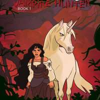 Unicorn Vampire Hunter #1 - Webstore Exclusive Cover