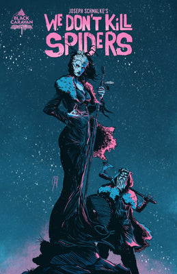 We Don't Kill Spiders #1 - DIGITAL COPY