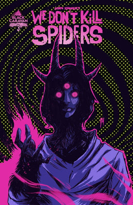We Don't Kill Spiders #3 - DIGITAL COPY