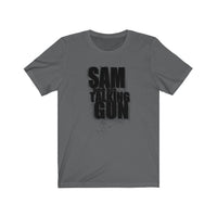 Sam and His Talking Gun (Logo Design)  - Unisex Jersey T-Shirt