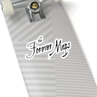 Forever Maps (Logo Design) - Kiss-Cut Stickers