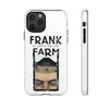 Frank At Home On The Farm (Issue One Design) - Tough Phone Cases (iPhone & Android)