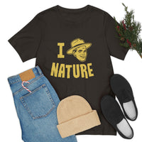 Ranger Stranger - I Ranger Nature - Unisex Jersey Short Sleeve Tee