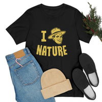 Ranger Stranger - I Ranger Nature - Unisex Jersey Short Sleeve Tee