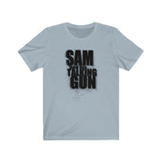 Sam and His Talking Gun (Logo Design)  - Unisex Jersey T-Shirt