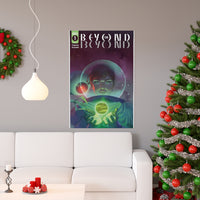 Copy of Beyond the Beyond - #1 Cover Design - Premium Matte vertical posters