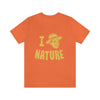 Ranger Stranger - I Ranger Nature - Unisex Jersey Short Sleeve Tee