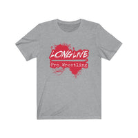 Long Live Pro Wrestling (Red Logo Design)  - Unisex Jersey T-Shirt