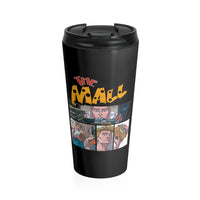 The Mall (Safe Design) - Stainless Steel Travel Mug