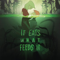 It Eats What Feeds It - Ashcan Preview