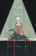 It Eats What Feeds It #1 - Metal Cover